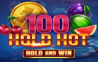 100 Hold Hot Hold and Win