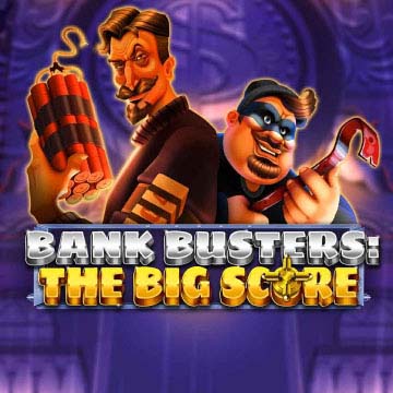 Bank Busters: The Big Score